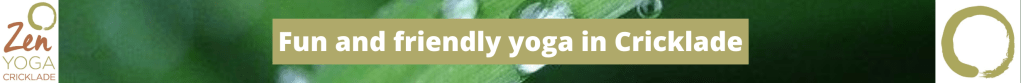Zen Yoga Cricklade ~ fun and friendly local yoga